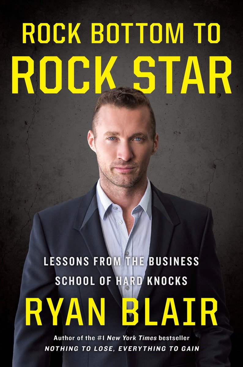 Rock bottom to rock star lessons from the business school of hard knocks - image 1