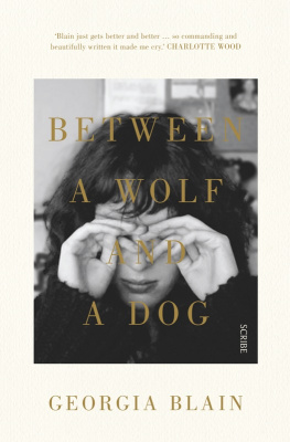 Blain - Between a Wolf and a Dog