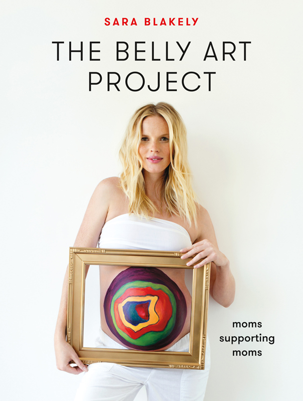 the belly art project moms supporting moms 100 of book author proceeds will - photo 1