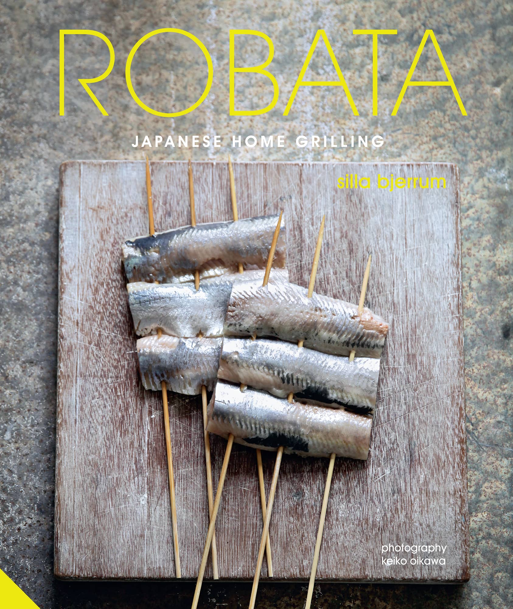 ROBATA JAPANESE HOME GRILLING Silla Bjerrum Photography Keiko Oikawa - photo 1