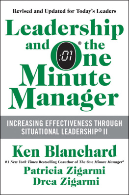 Ken Blanchard - Leadership and the One Minute Manager Updated Ed: Increasing Effectiveness Through Situational Leadership II