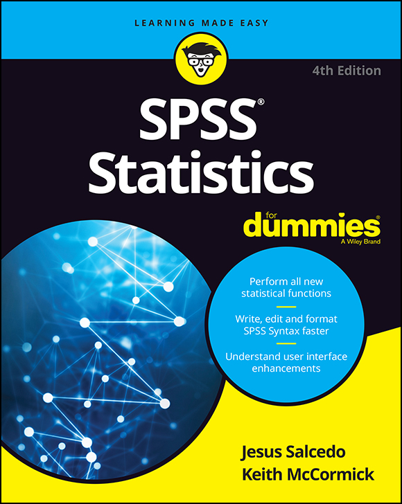 SPSS Statistics For Dummies 4th Edition Published by John Wiley Sons - photo 1