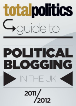 Crampton Total Politics Guide to Political Blogging in the UK 2011/12