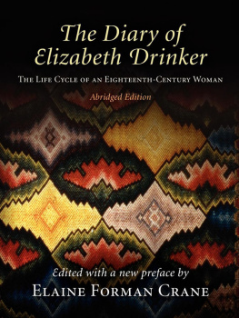 Crane - The Diary of Elizabeth Drinker: the Life Cycle of an Eighteenth-Century Woman