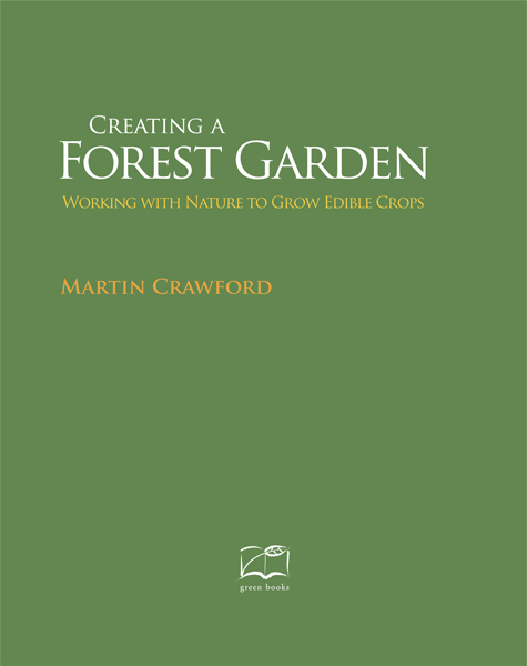 First published in 2010 by GREEN BOOKS Foxhole Dartington Totnes Devon - photo 3