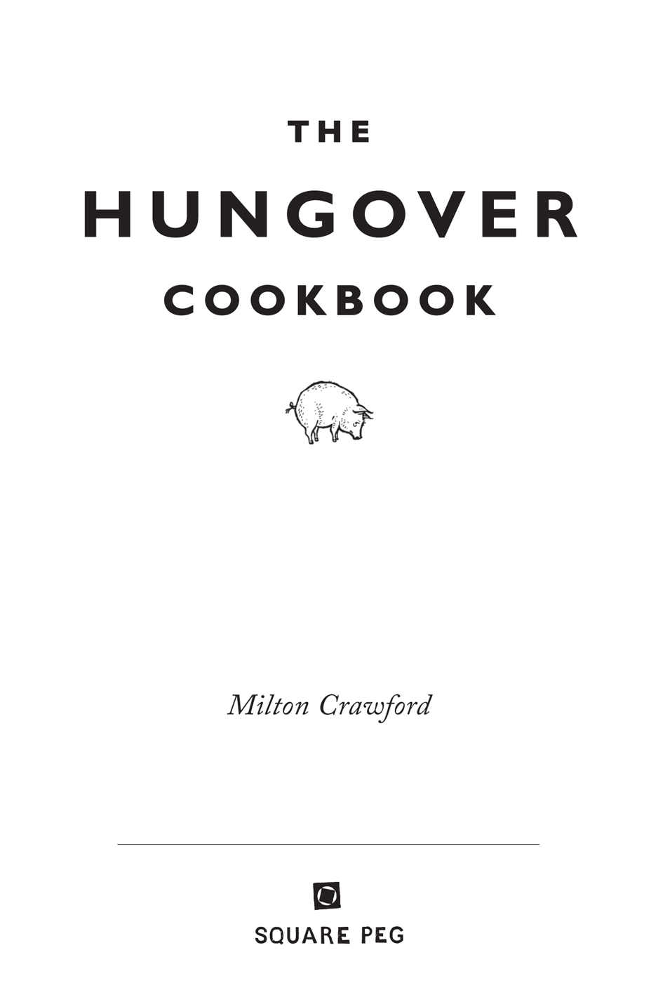 The Hungover Cookbook - photo 1