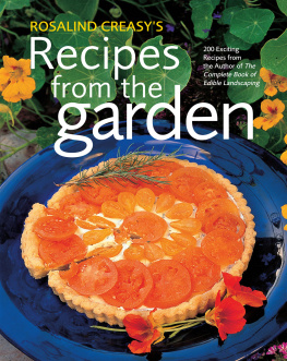 Creasy - Rosalind Creasy s recipes from the garden