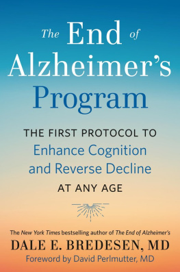 Dale Bredesen - The End of Alzheimers Program