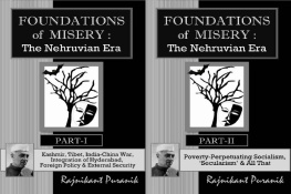 Rajnikant Puranik Foundations of Misery: The Nehruvian Era - 2 Vol. Set