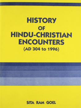 Sita Ram Goel - History of Hindu-Christian Encounters (AD 304 to 1996)