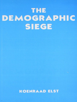 Koenraad Elst The Demographic Siege