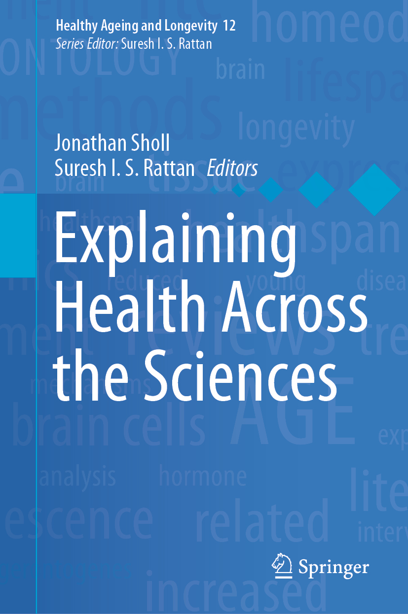 Volume 12 Healthy Ageing and Longevity Series Editor Suresh I S Rattan - photo 1