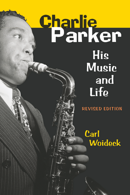 Charlie Parker Other Jazz Books from University of Michigan Press Jazz from - photo 1