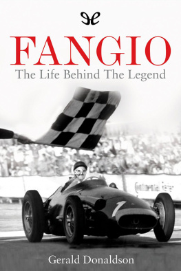 Gerald Donaldson - Fangio: The life behind the legend