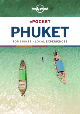 Lonely Planet ePocket Phuket: top sights, local experiences