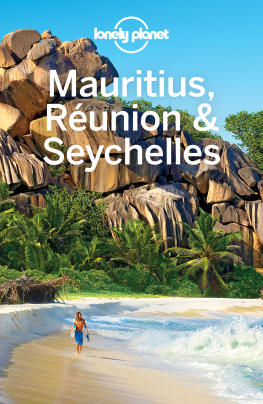 Lonely Planet Mauritius, Reunion & Seychelles