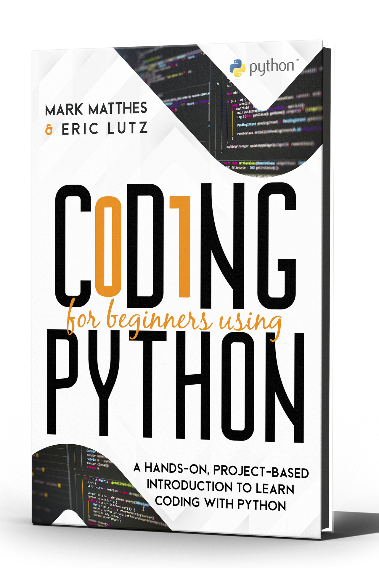 CODING FOR BEGINNERS USING PYTHON A Hands-On Project-Based Introduction to - photo 1