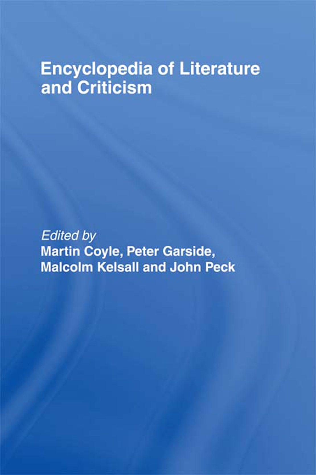 Encyclopedia of Literature and Criticism - image 1