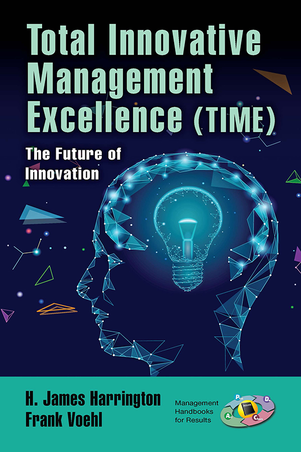 Total Innovative Management Excellence TIME First published 2020 by Routledge - photo 1