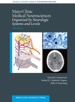 Eduardo E. Benarroch - Mayo Clinic Medical Neurosciences: Organized by Neurologic System and Level