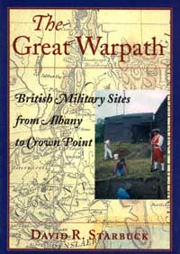 title The Great Warpath British Military Sites From Albany to Crown - photo 1