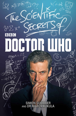 Guerrier Simon The Scientific Secrets of Doctor Who