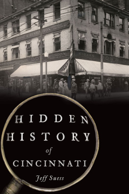 Jeff Suess - Hidden History of Cincinnati