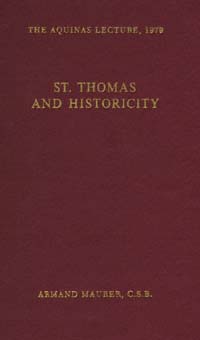 title St Thomas and Historicity Aquinas Lecture 1979 author - photo 1