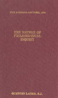 title The Nature of Philosophical Inquiry Aquinas Lecture 1989 author - photo 1