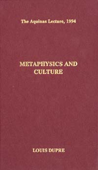 title Metaphysics and Culture Aquinas Lecture 1994 author Dupr - photo 1