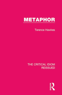 Terence Hawkes - Metaphor: The Critical Idiom Reissued