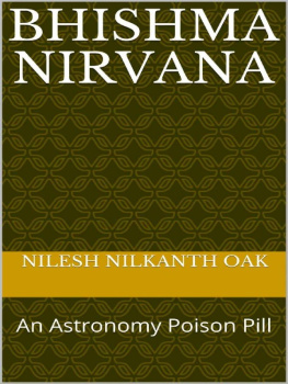 Nilesh Nilkanth Oak - Bhishma Nirvana: An Astronomy Poison Pill
