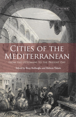 Meltem Toksoz - Cities of the Mediterranean