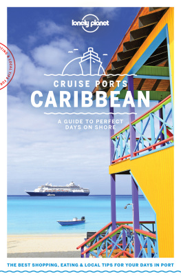 Unknown Lonely Planet Cruise Ports Caribbean