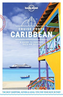 Lonely Planet Cruise Ports Caribbean