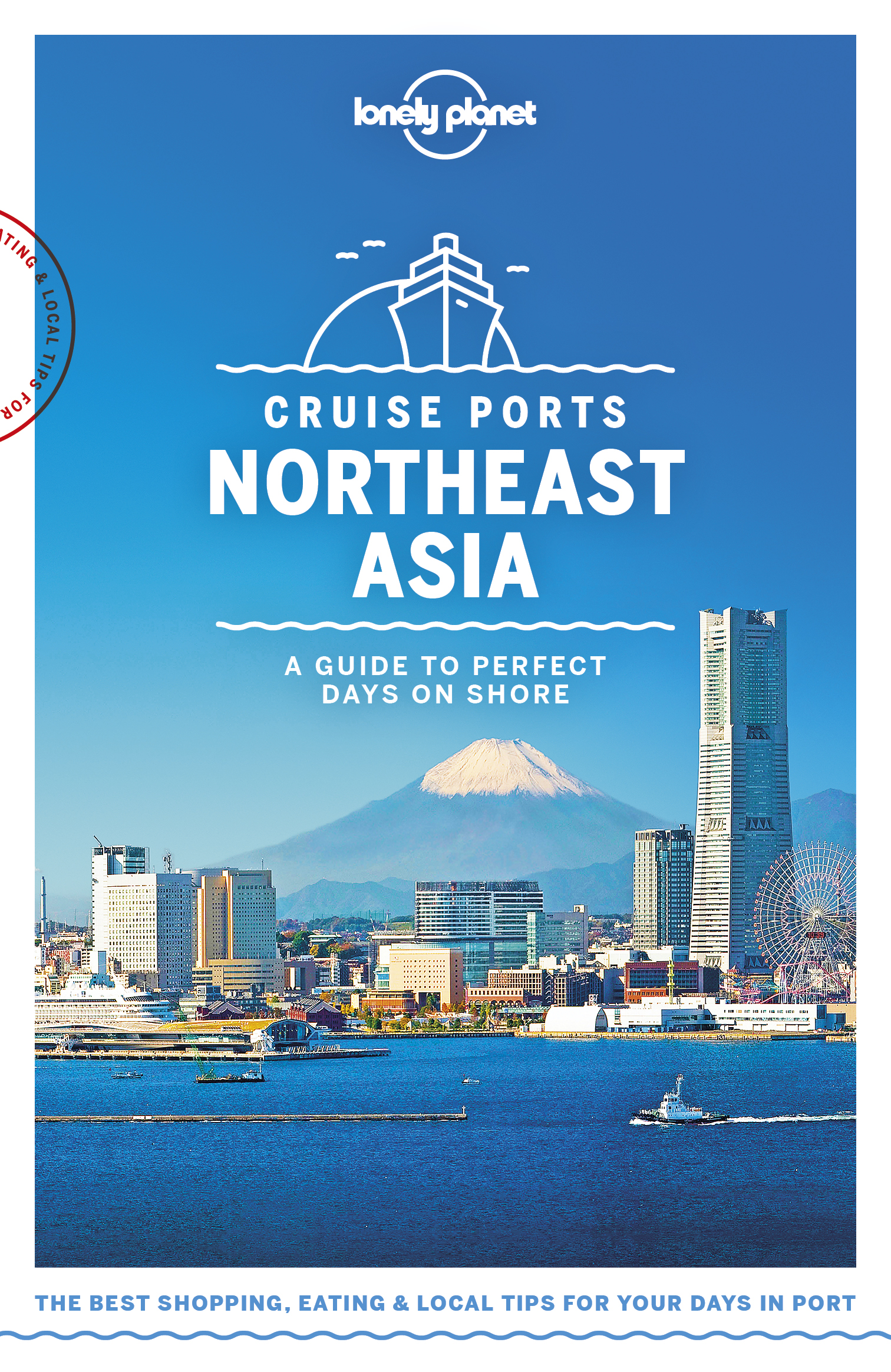 Lonely Planet Cruise Ports Northeast Asia - image 1