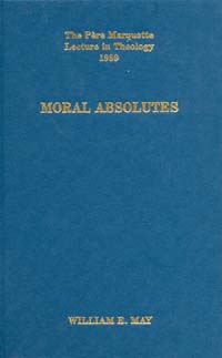 title Moral Absolutes Catholic Tradition Current Trends and the Truth - photo 1