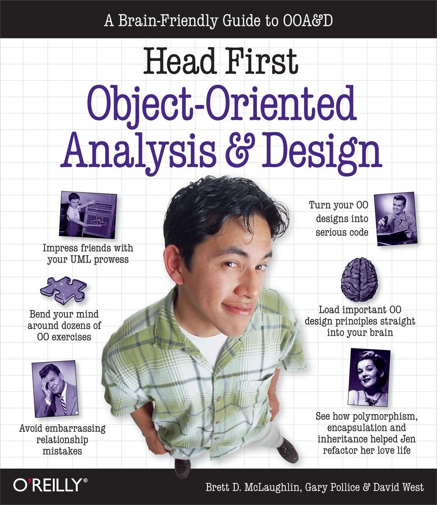 Head First Object-Oriented Analysis and Design Brett McLaughlin Gary Pollice - photo 1