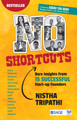 Nistha Tripathi - No Shortcuts