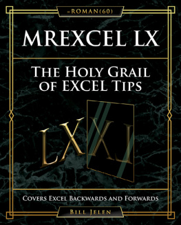 Bill Jelen - MrExcel LX the Holy Grail of Excel Tips