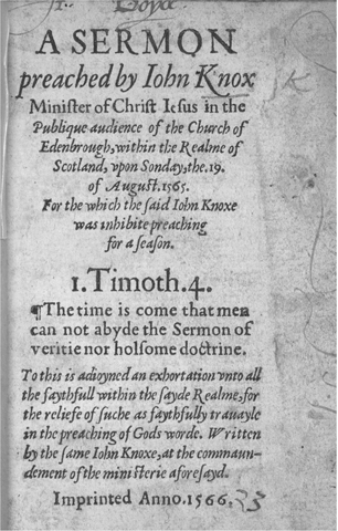 9 Knoxs only printed sermon preached on 19 August 1565 in St Giles Kirk - photo 13