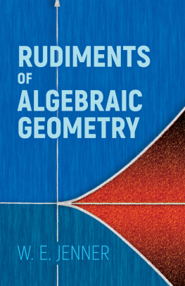 W. E. Jenner - Rudiments of Algebraic Geometry