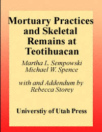 title Mortuary Practices and Skeletal Remains At Teotihuacan Urbanization - photo 1