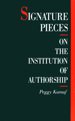 Kamuf - Signature pieces: on the institution of autorship