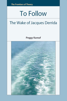 Kamuf Peggy Insister of Jacques Derrida