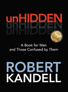 Kandell - unHIDDEN: a book for men and those confused by them