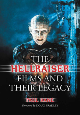Kane - The Hellraiser Films and Their Legacy