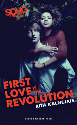 Kalnejais First Love is the Revolution