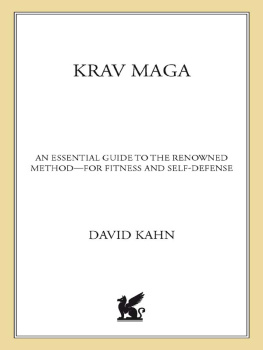 Kahn - Krav maga: an essential guide to the renowned method--for fitness and self-defense