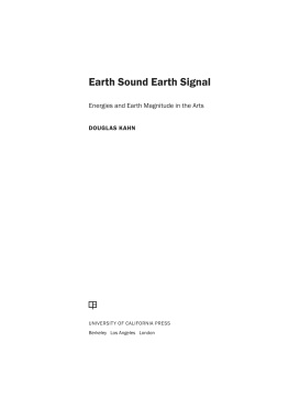Kahn - Earth sound earth signal: energies and earth magnitude in the arts